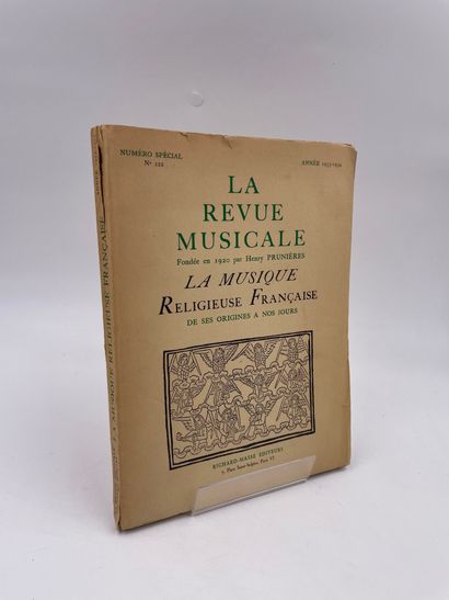null 1 Volume : "LA REVUE MUSICALE, Numéro 222, ANNÉE 1953-1954 : LA MUSIQUE RELIGIEUSE...