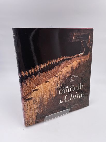 null 1 Volume : "LA GRANDE MURAILLE DE CHINE", Photographies Roland & Sabrina Michaud,...