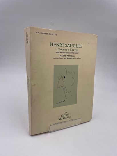 null 1 Volume : "HENRI SAUGUET, L'HOMME ET L'ŒUVRE", Pierre Ancelin, Numéro Spécial...