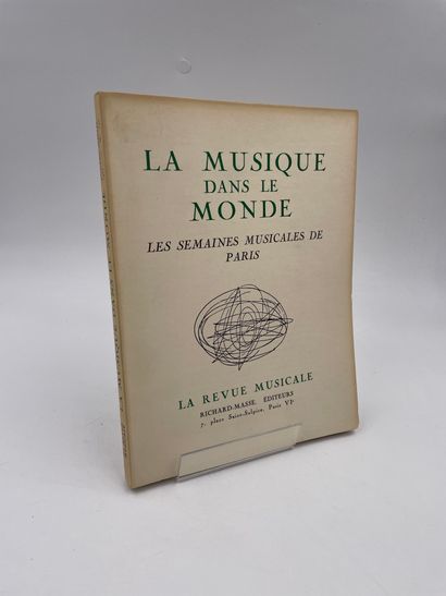 null 1 Volume : "LA MUSIQUE DANS LE MONDE, LES SEMAINES MUSICALES DE PARIS", Numéro...