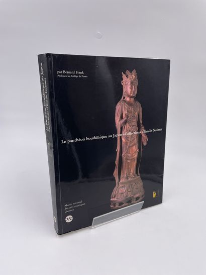 null 1 Volume : "LE PANTHÉON BOUDDHIQUE AU JAPON - COLLECTIONS D'ÉMILE GUIMET", Bernard...