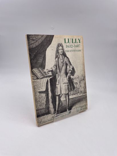 null 1 Volume : "LULLY 1632-1687, TRICENTENAIRE", Double Numéro de La Revue Musicale,...