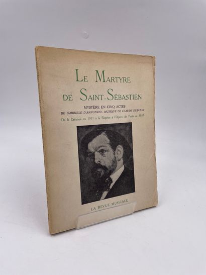 null 1 Volume : "LE MARTYRE DE SAINT-SÉBASTIEN", Numéro Spécial de la Revue Musicale,...