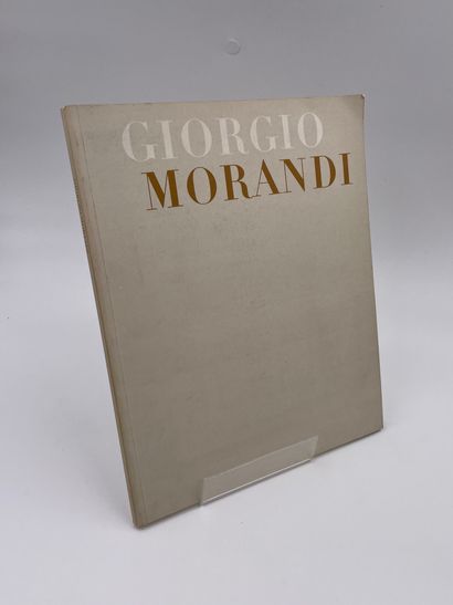 null 1 Volume : "GIORGIO MORANDI", Royal Academy of Arts Londres, 5 Décembre 1970...