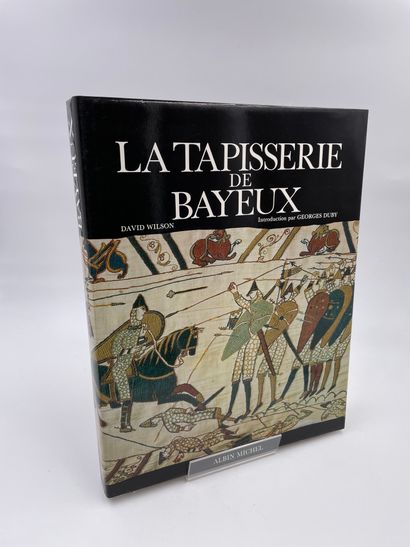 null 1 Volume : "LA TAPISSERIE DE BAYEUX", David Wilsn, Introduction par Georges...