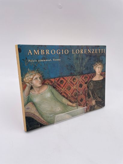 null 1 Volume : "AMBROGIO LORENZETTI, PALAIS COMMUNAL SIENNE", Randolph Starn, Traduit...