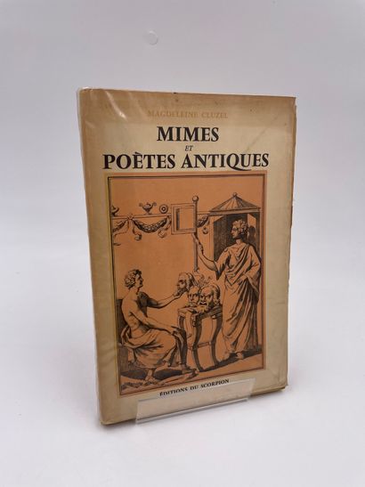 null 1 Volume : "MIMES ET POÈTES ANTIQUES", (Essai sur l'Antiquité), Magdeleine Cluzel,...