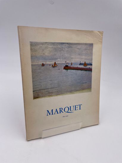 null 1 Volume : "EXPOSITION MARQUET 1875-1947", 17 Mai - 17 Juin 1967, Galerie S...