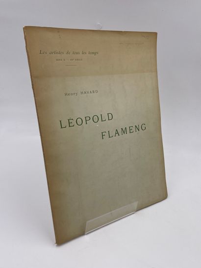 null 1 Volume : "LÉOPOLD FLAMENG", Henry Havard, Les Artistes de Tous les Temps,...