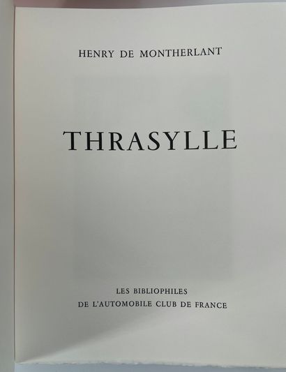 MONTHERLANT DE, HENRY - [MOHLITZ] 
Thrysylle

Paris, Les Bibliophiles de l'Automobile...