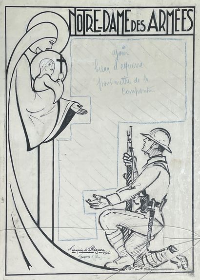 François d'ALBIGNAC, 1936 
Poster project in Indian ink for "Notre Dame des armées"....