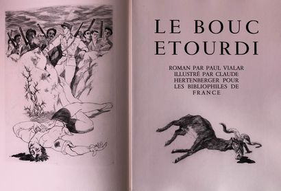 HERTENBERGER Fernand / VIALAR Paul Le bouc étourdi. Les bibliophiles de France Paris...