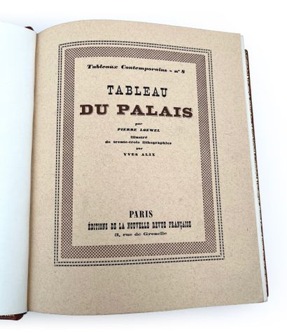 LOEWEL Pierre Tableau du palais. Editions de la Nouvelle Revue Française Paris 1928....