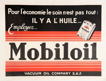 null ANONYME. Mobiloil. Pour l'économie le soin n'est pas tout : IL Y A L'HUILE…...