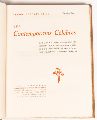 null Famous Contemporaries. First series. Album Lefèvre-Utile. 1904. Portraits and...