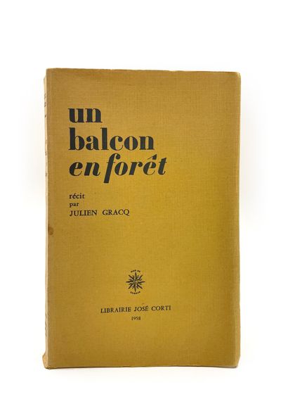 null Un balcon en forêt. José Corti Paris 1958. E.O. Exemplaire spécialement imprimé...