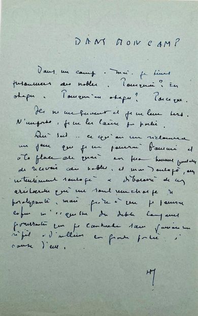 HENRI MICHAUX Autograph manuscript signed "HM", "Dans mon camp". 1 p. in-8.
Manuscript...