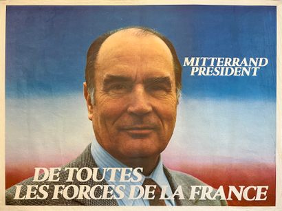 null Vè REPUBLIQUE. 3 affiches :

- Mitterrand Président de toutes les forces de...