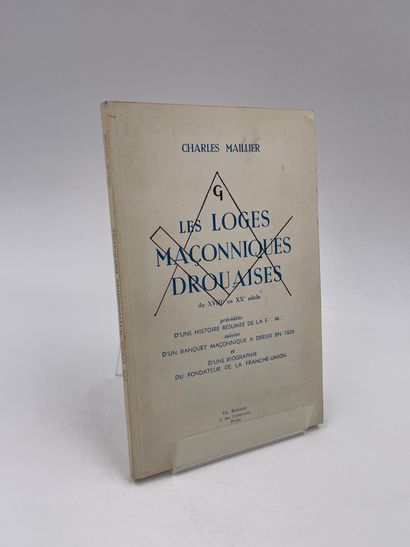 null 1 Volume : "LES LOGES MAÇONNIQUES DROUAISES du XVIIIème au XXème SIÈCLE", (Précédées...