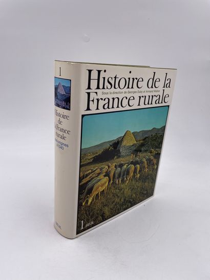 null 4 Volumes : 

- "HISTOIRE DE LA France RURALE, TOME 1 : LA FORMATION DES CAMPAGNES...