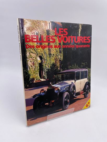 null 1 Volume : "LES BELLES VOITURES DES ORIGINES AUX ANNÉES QUARANTE", Ed. Gründ,...
