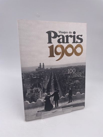 null 1 Volume : "VISAGES DU PARIS 1900", (100 Photos de Légende), Ed. Parigramme,...