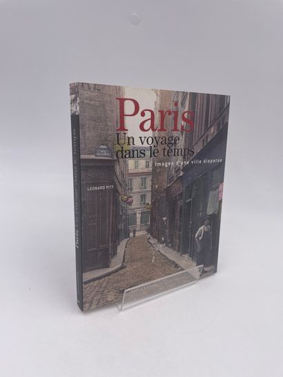 null 1 Volume : "PARIS, UN VOYAGE DANS LE TEMPS", (Images d'une Ville Disparue),...