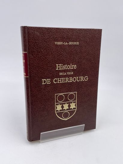 null 1 Volume : "HISTOIRE DE LA VILLE DE CHERBOURG", Voisin-La-Hougue, (Continuée...