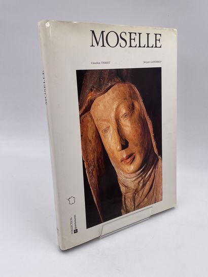 null 1 Volume : "MOSELLE", Photographies Claudius Thiriet, Textes Jacques Gandebeuf,...