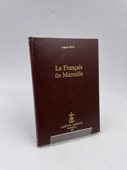 null 1 Volume : "LE FRANÇAIS DE MARSEILLE", Auguste Brun, Ed. Laffitte Reprints Marseille,...