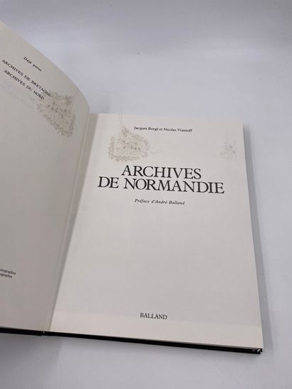 null 1 Volume : "ARCHIVES DE NORMANDIE", Jacques Borgé et Nicolas Viasnoff, Préface...