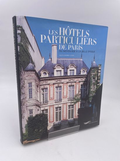 null 1 Volume : "LES HÔTELS PARTICULIERS DE PARIS, DU MOYEN-ÂGE À LA BELLE ÉPOQUE",...