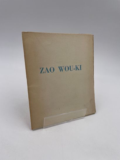 null Catalog of the First Exhibition of Zao Wou-Ki

"Paintings by Zao Wou-Ki", Galerie...