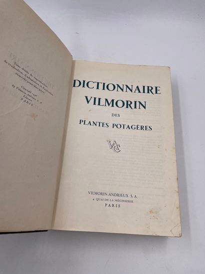 null 1 Volume : "DICTIONNAIRE VILMORIN DES PLANTES POTAGÈRES", Vilmorin-Andrieux...