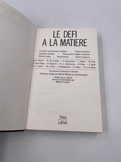 null 1 Volume : "LE DÉFI À LA MATIÈRE", (Croissance Paranormale de Plantes - Tables...