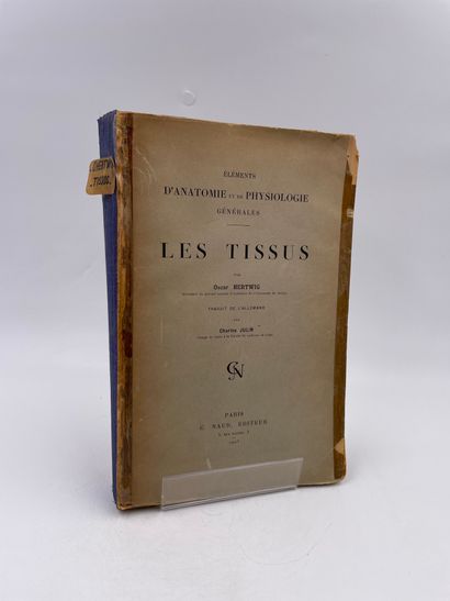 null 1 Volume : "LES TISSUS", (Éléments d'Anatomie et de Physiologie Générales),...