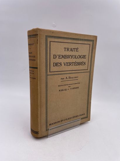 null 1 Volume : "TRAITÉ D'EMBRYOLOGIE DES VERTÉBRÉS", A. Brachet, A. Dalcq, P. Gérard,...
