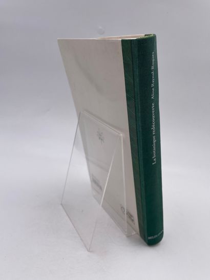 null 1 Volume : "LA BOTANIQUE REDÉCOUVERTE", Aline Raynal-Roques, ED. Belin, 199...
