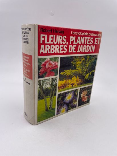 null 1 Volume : "L'ENCYCLOPÉDIE DES FLEURS, PLANTES ET ARBRES DE JARDIN", Robert...