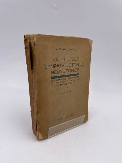 null 1 Volume : "VAGOTONIES SYMPATHICOTONIES NEUROTONIES", A.-C. Guillaume, Le Sympathique...