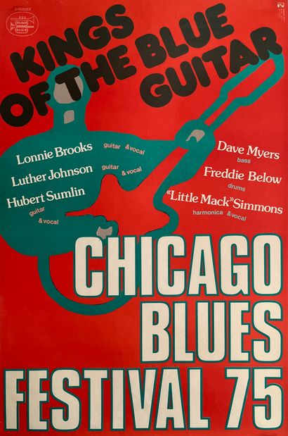 null ANONYME Kings of the Blue Guitar. Chicago Blues festival 75. Affiche offset....