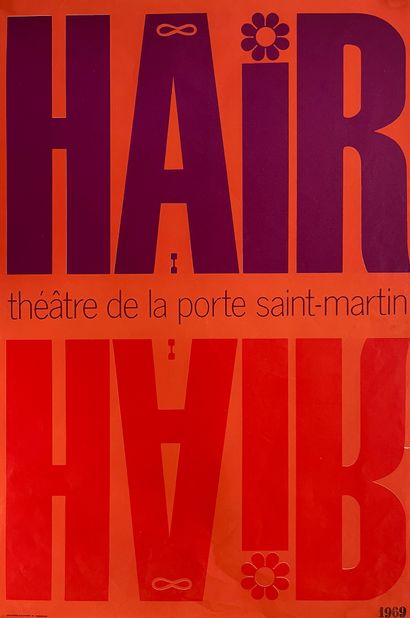 null ANONYME Hair. Théâtre de la Porte saint Martin. 1969. Affiche lithographique....