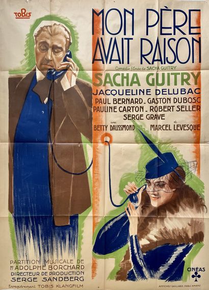 null MON PERE AVAIT RAISON Sacha Guitry. 1936.
120 x 160 cm. Affiche française. Non...