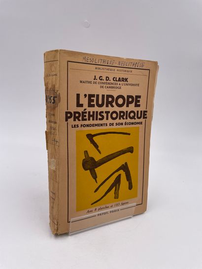 null 1 Volume : "L'EUROPE PRÉHISTORIQUE, LES FONDEMENTS DE SON ÉCONOMIE", J. G. D....