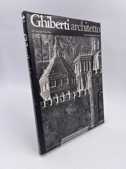 null 1 Volume : "GHIBERTI ARCHITETTO", Giuseppe Marchini, fotografie di Liberto Perugi,...