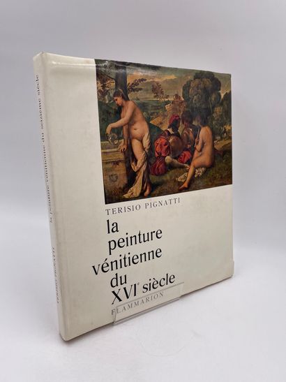 null 1 Volume : "LA PEINTURE VÉNITIENNE DU XVIème SIÈCLE", Terisio Pignatti, Ed....