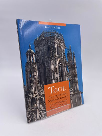 null 1 Volume : "TOUL, LA COLLÉGIALE SAINT-GENGOULT, LA CATHÉDRALE SAINT-ÉTIENNE",...