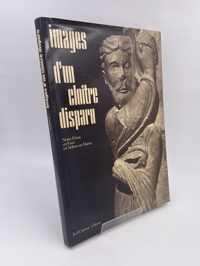 null 1 Volume : "IMAGES D'UN CLOÎTRE DISPARU… NOTRE-DAME-EN-VAUX À CHÂLONS-SUR-MARNE",...
