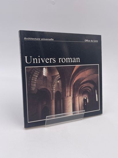 null 1 Volume : "UNIVERS ROMAN", Texte par Raymond Oursel, Photos de Jacques Rouiller,...
