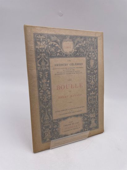 null 1 Volume : "LES BOULLE", Henry Havard, 39 Gravures dans le Texte, 1 Gravures...
